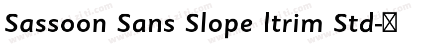 Sassoon Sans Slope ltrim Std字体转换